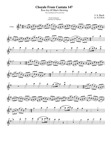 Bach 1723 BWV 147 Jesu Joy Of Man's Desiring for Woodwind quartet with optional Horn in F (arr. R G Roth)