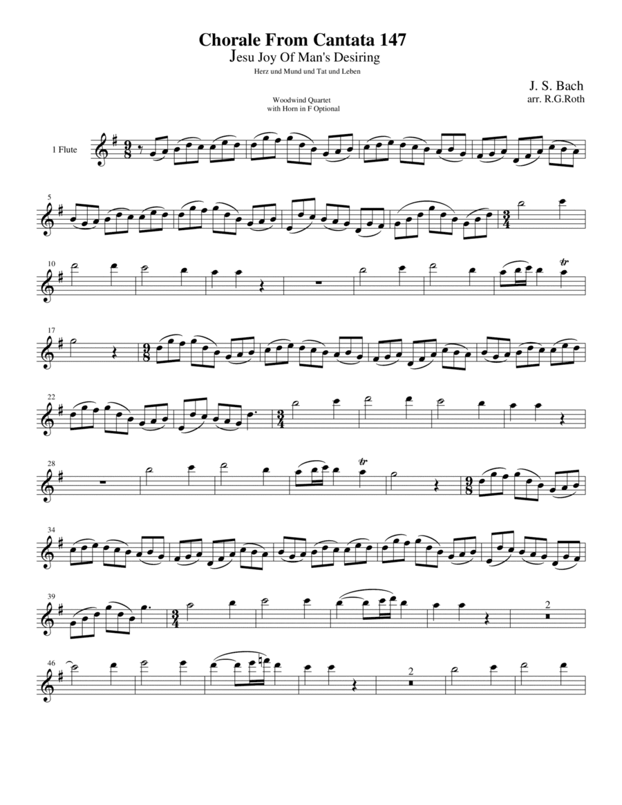 Bach 1723 BWV 147 Jesu Joy Of Man's Desiring for Woodwind quartet with optional Horn in F (arr. R G Roth)