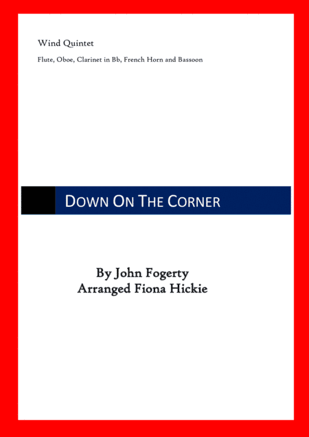 Down On The Corner (arr. Fiona Hickie)