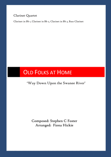 Old Folks at Home (arr. Fiona Alice Hickie)