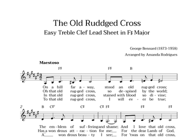 The Old Rugged Cross in F# Major - Easy Treble Clef Lead Sheet (arr. Amanda Cerqueira Rodrigues)