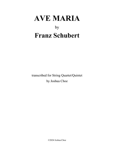 Ave Maria (arr. Joshua Choe)