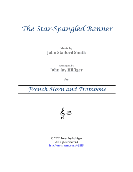 The Star-Spangled Banner for French Horn and Trombone (arr. John Jay Hilfiger)