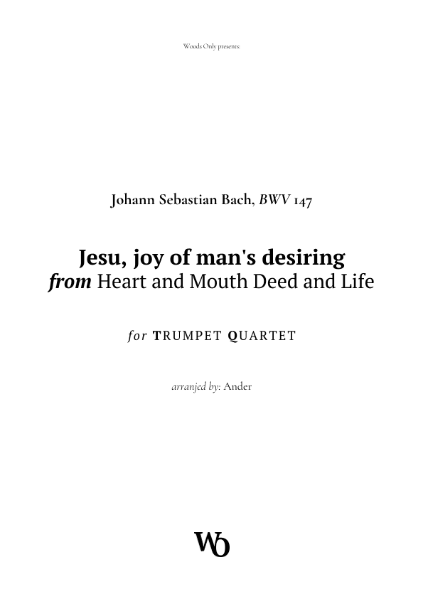 Jesu, joy of man's desiring by Bach for Trumpet Quartet (arr. Ander)