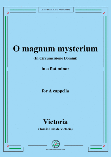Victoria-O magnum mysterium,in a flat minor,for A cappella (arr. MSM)