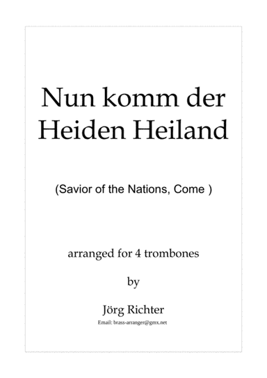 Variationen über "Nun komm, der Heiden Heiland" für Posaunenquartett (arr. Jörg Richter)
