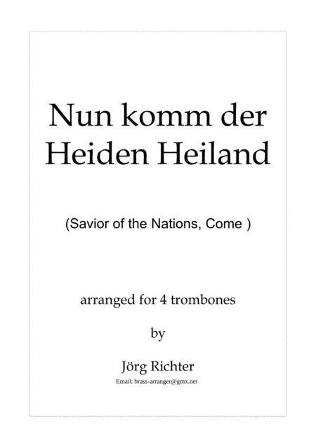 Variationen über "Nun komm, der Heiden Heiland" für Posaunenquartett (arr. Jörg Richter)
