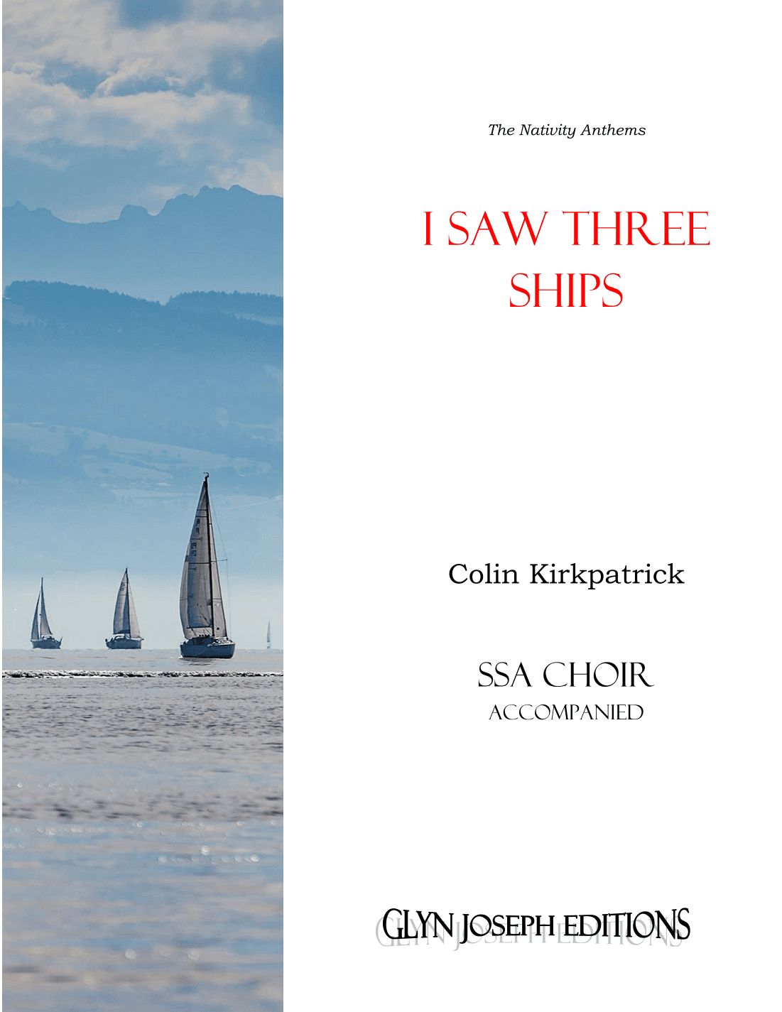 I Saw Three Ships (SSA choir and piano)