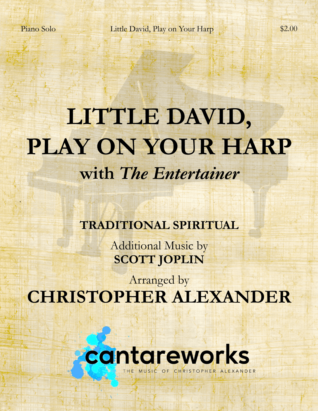 Little David, Play on Your Harp (with "The Entertainer") (arr. Christopher Alexander)