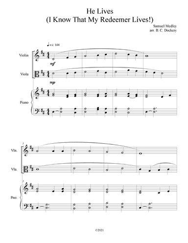 He Lives (Violin and Viola Duet with Piano Accompaniment) (arr. B. C. Dockery)