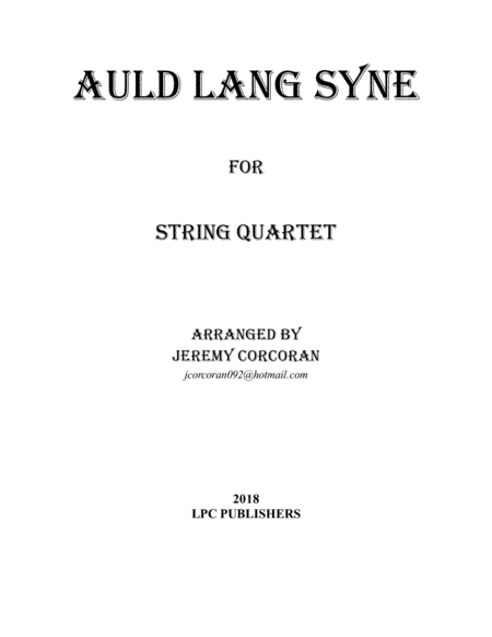 Auld Lang Syne for String Quartet (arr. Jeremy Corcoran)