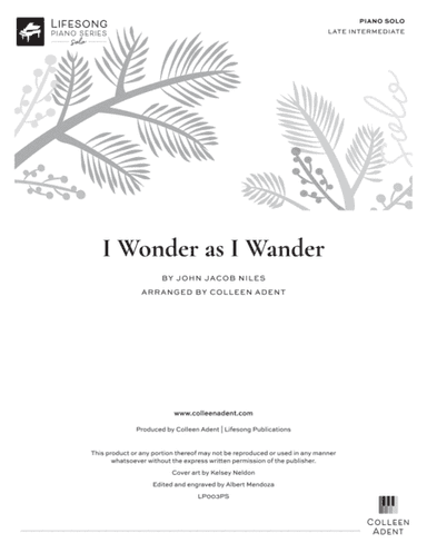 I Wonder As I Wander (arr. Colleen Adent)