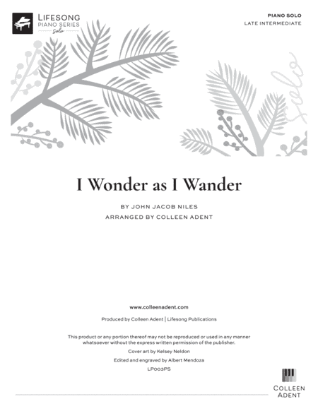 I Wonder As I Wander (arr. Colleen Adent)