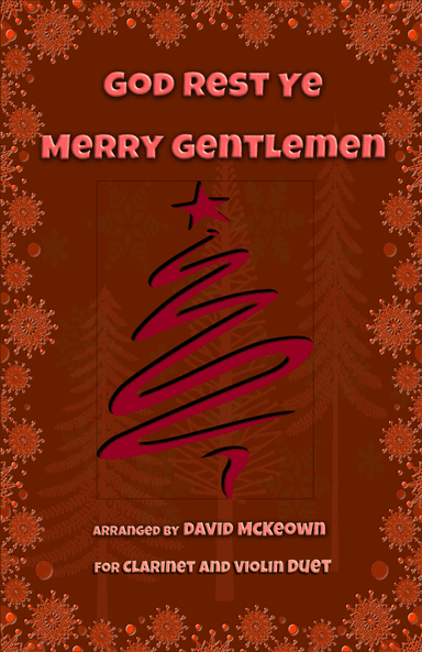 God Rest Ye Merry Gentlemen, Jazz Style, for Clarinet and Violin Duet (arr. David McKeown)