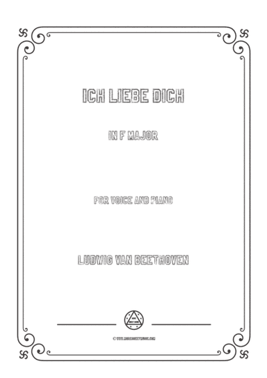 Beethoven-Ich liebe dich in F Major,for voice and piano (arr. MSM)