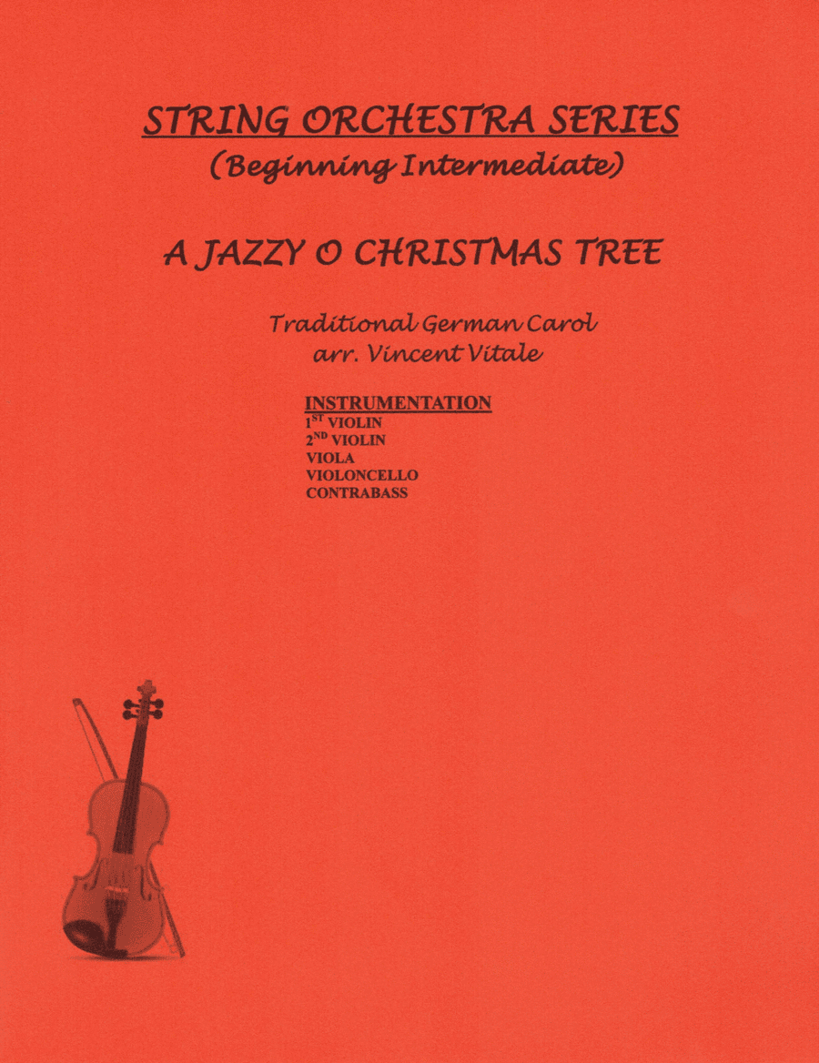 A JAZZY O CHRISTMAS TREE  (early intermediate) (arr. Vincent Vitale)