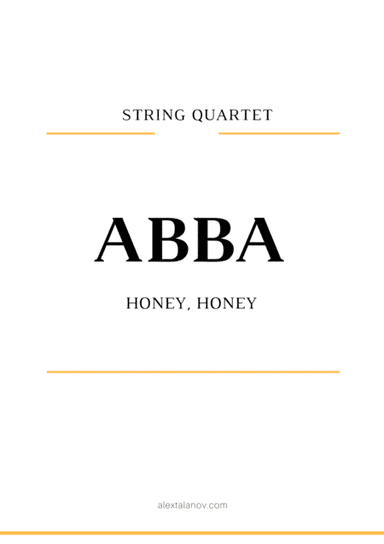 Honey, Honey (arr. Alex Talanov)