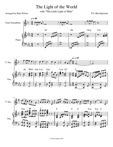 The Light of the World is Jesus/This Little Light of Mine--tenor sax solo (arr. Beka Wilson)