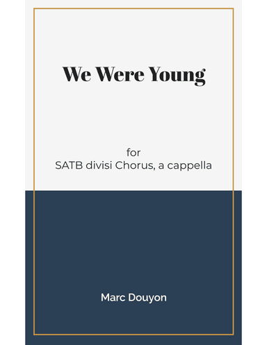 We Were Young