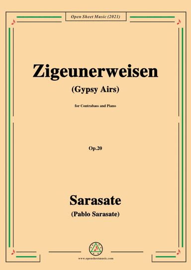 Sarasate-Zigeunerweisen(Gypsy Airs),Op.20,for Contrabass and Piano (arr. Open Cloud)