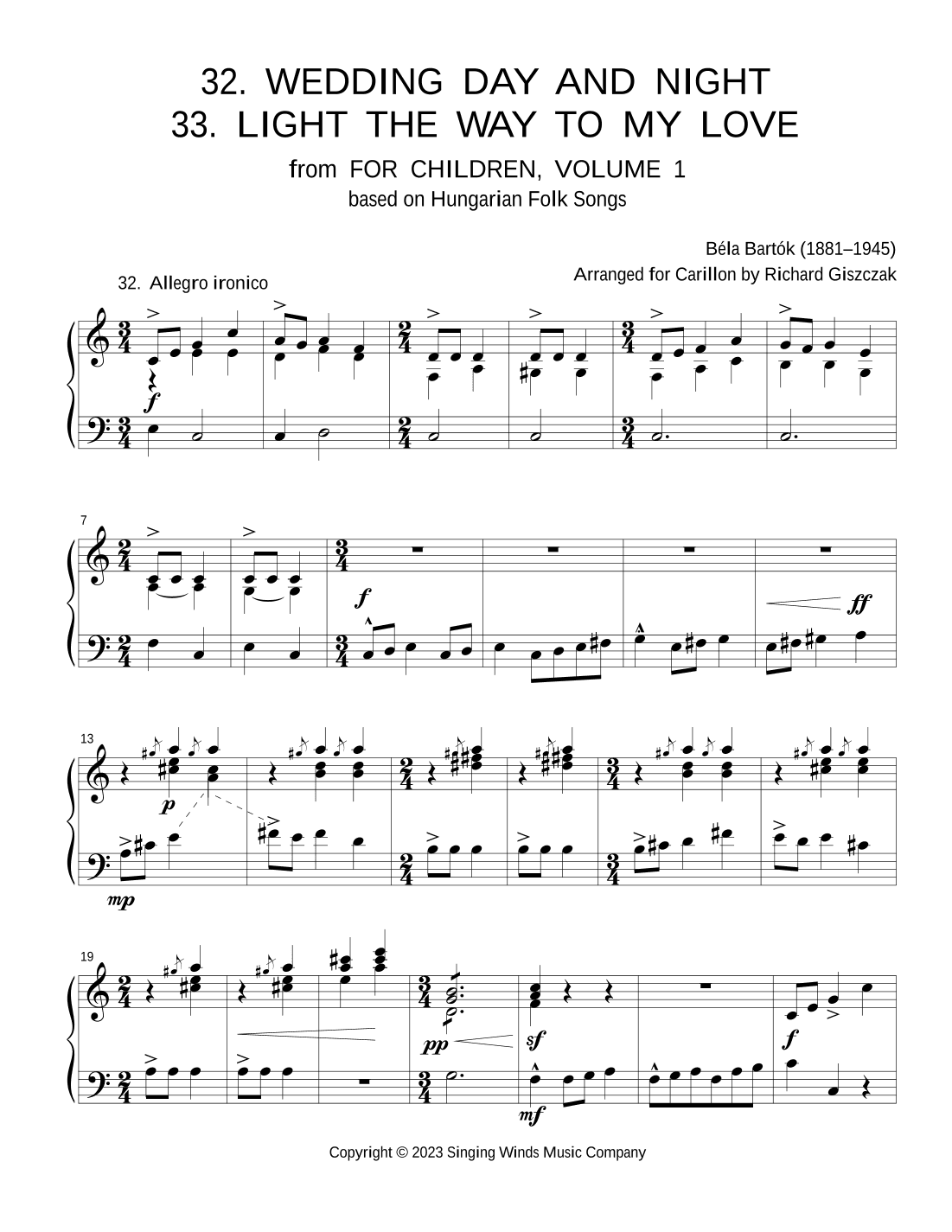 For Children, Volume 1: 32. Wedding Day and Night, 33. Light the Way to My Love (arr. Richard Giszczak)