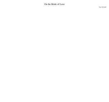 On the Brink of Love