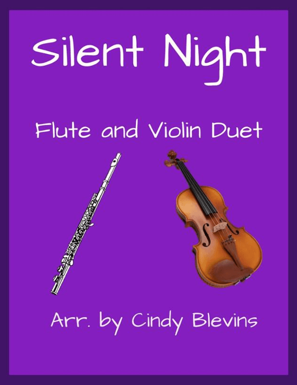 Silent Night, for Flute and Violin (arr. Cindy Blevins)