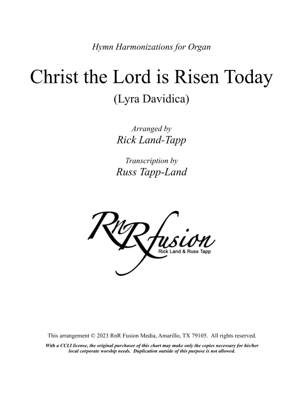 Christ the Lord is Risen Today - Easter Hymn Harmonization for Organ (arr. RnR Fusion: Rick Land & Russ Tapp)