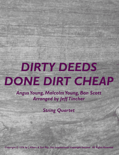 Dirty Deeds Done Dirt Cheap (arr. Jeff Tincher)