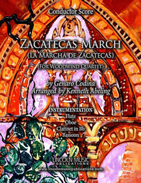 Zacatecas March (for Woodwind Quartet) (arr. Kenneth Abeling)
