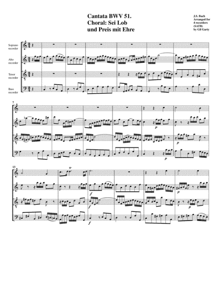 Chorale: Sei Lob  und Preis mit Ehre from Cantata BWV 51 (arrangement for 4 recorders) (arr. Gil Garty)