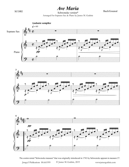 Bach-Gounod: Ave Maria, Schwencke version for Soprano Sax & Piano (arr. James M. Guthrie, ASCAP)