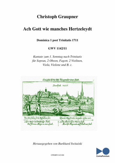 Graupner Christoph Cantata Ach Gott wie manches Hertzeleydt GWV 1142/11 (arr. Dr. Burkhard Switaiski)