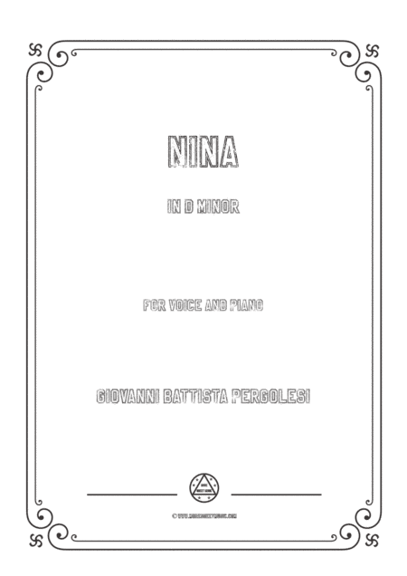 Pergolesi-Nina in d minor,for Voice and Piano (arr. MSM)