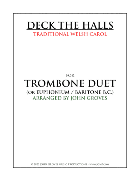 Deck The Halls - Trombone Duet (arr. John Groves)