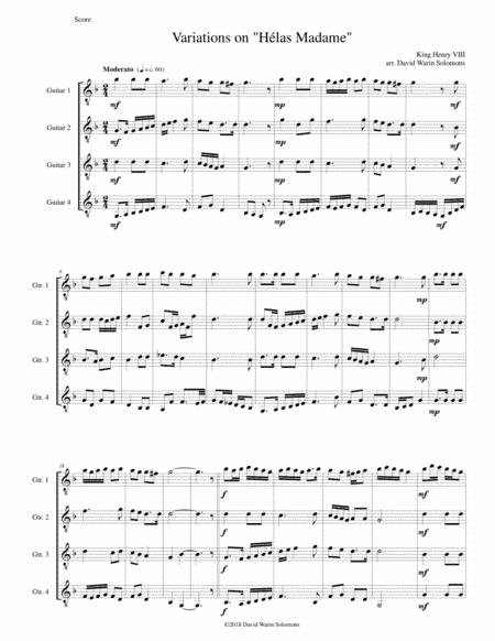 Variations for guitar quartet on "Hélas, Madame" attributed to Henry VIII (arr. David Warin Solomons)