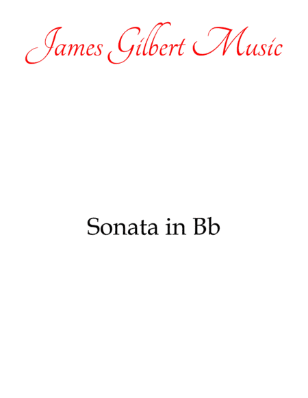 Sonata in Bb Major (K. 333) (arr. James Gilbert Music)