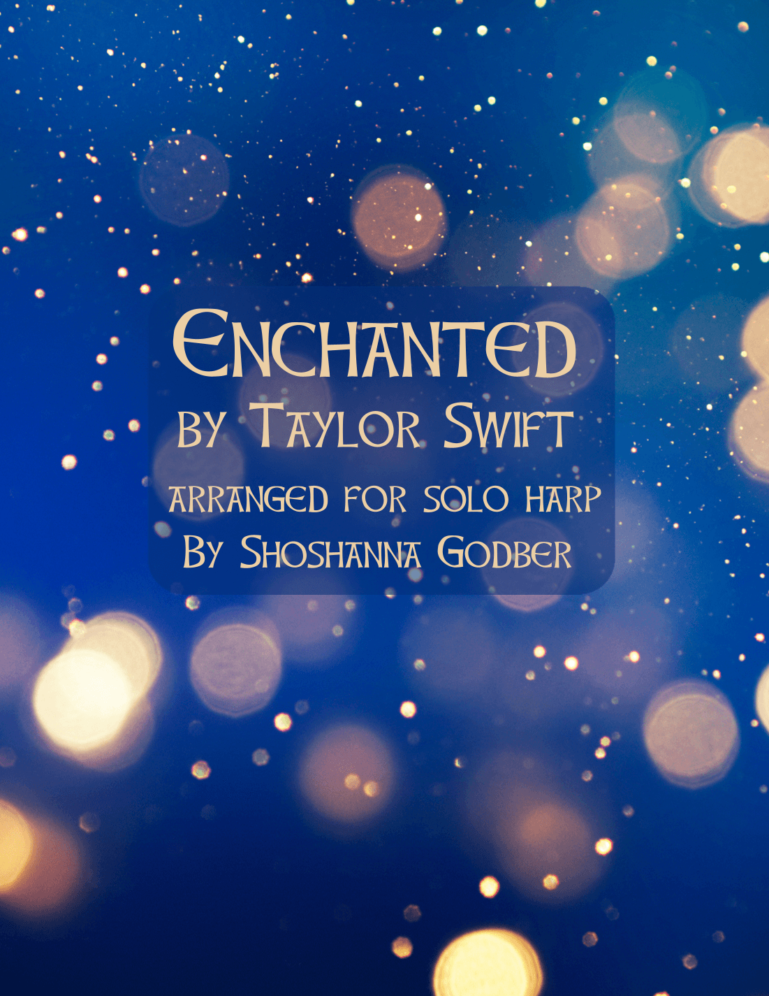 Enchanted (arr. Shoshanna Godber)