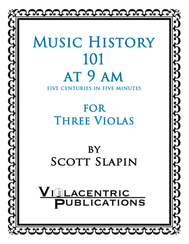 Music History 101 at 9 am for Three Violas
