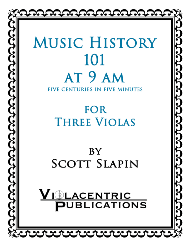 Music History 101 at 9 am for Three Violas