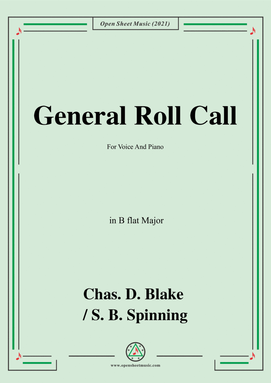Chas. D. Blake;S.B. Spinning-General Roll Call,for Quartet Voice and Piano (arr. Open Cloud)