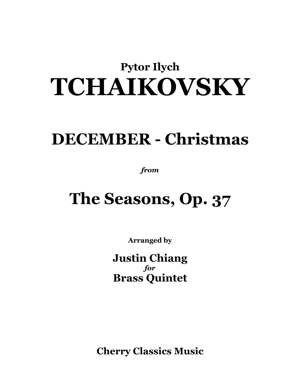December - Christmas from the Seasons, Opus 37 for Brass Quintet (arr. Justin Chiang)