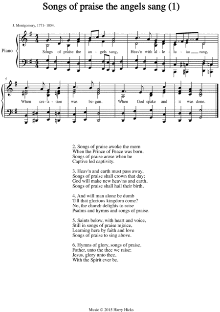 Songs of praise the angels sang. The first of three new tunes written for this wonderful old hymn.