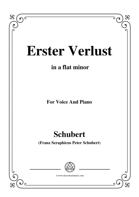 Schubert-Erster Verlust in a flat minor,for voice and piano (arr. MSM)