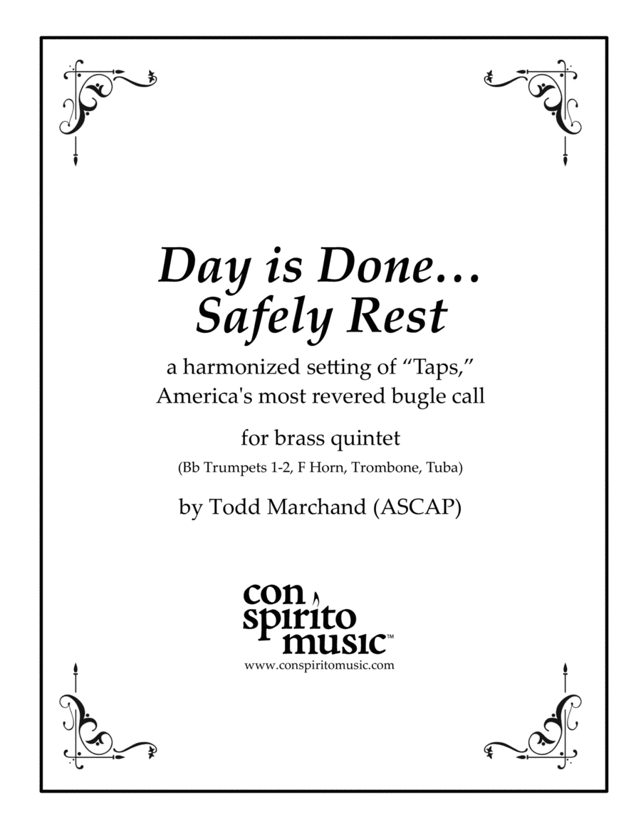 Day is Done … Safely Rest ("Taps") - brass quintet (arr. Todd Marchand (ASCAP))