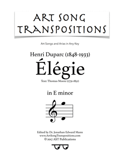 DUPARC: Élégie (transposed to E minor) (arr. ArtSongTranspositions.com)
