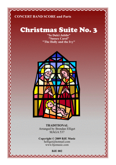 Christmas Suite No. 3 - Concert Band (arr. Brendan Elliget MAGA 537)