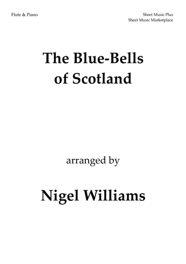 The Blue-Bells of Scotland, for Flute and Piano (arr. Nigel Williams)