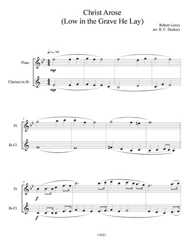 Christ Arose (Low in the Grave He Lay) for Flute and Clarinet Duet (arr. B. C. Dockery)