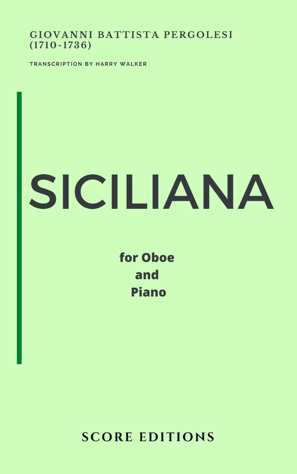 Siciliana - Pergolesi ( for Oboe and Piano) (arr. Harry Walker)